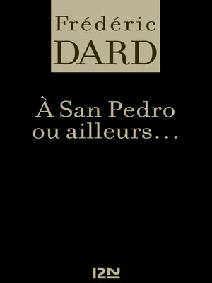 cover image of A San Pedro ou ailleurs